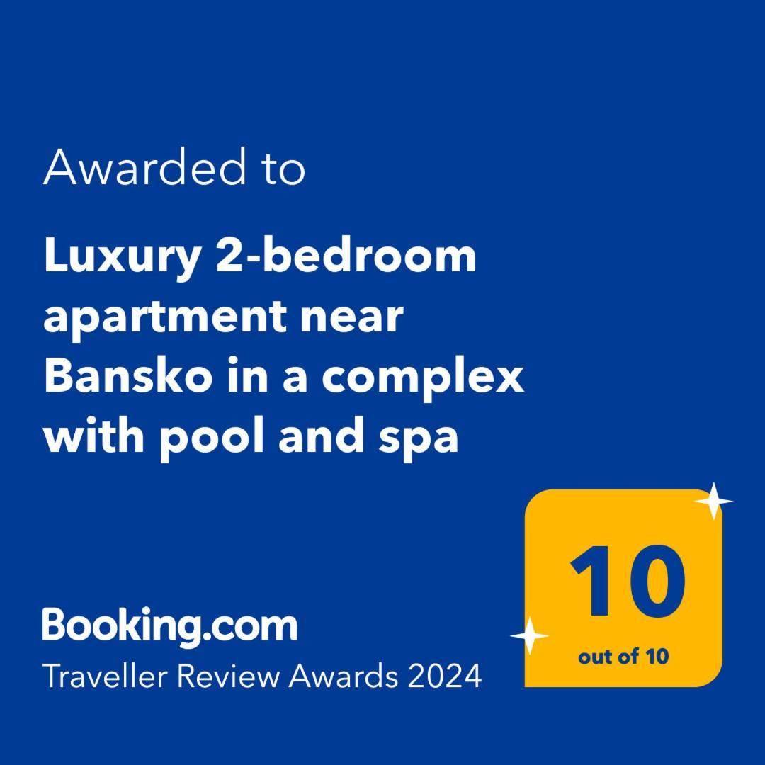 Ground Floor 2-Bedrooms, 2-Bathrooms Apartment Near Bansko In A Complex With Pools And Spa Included رازلوغ المظهر الخارجي الصورة